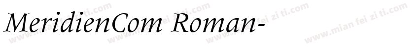 MeridienCom Roman字体转换